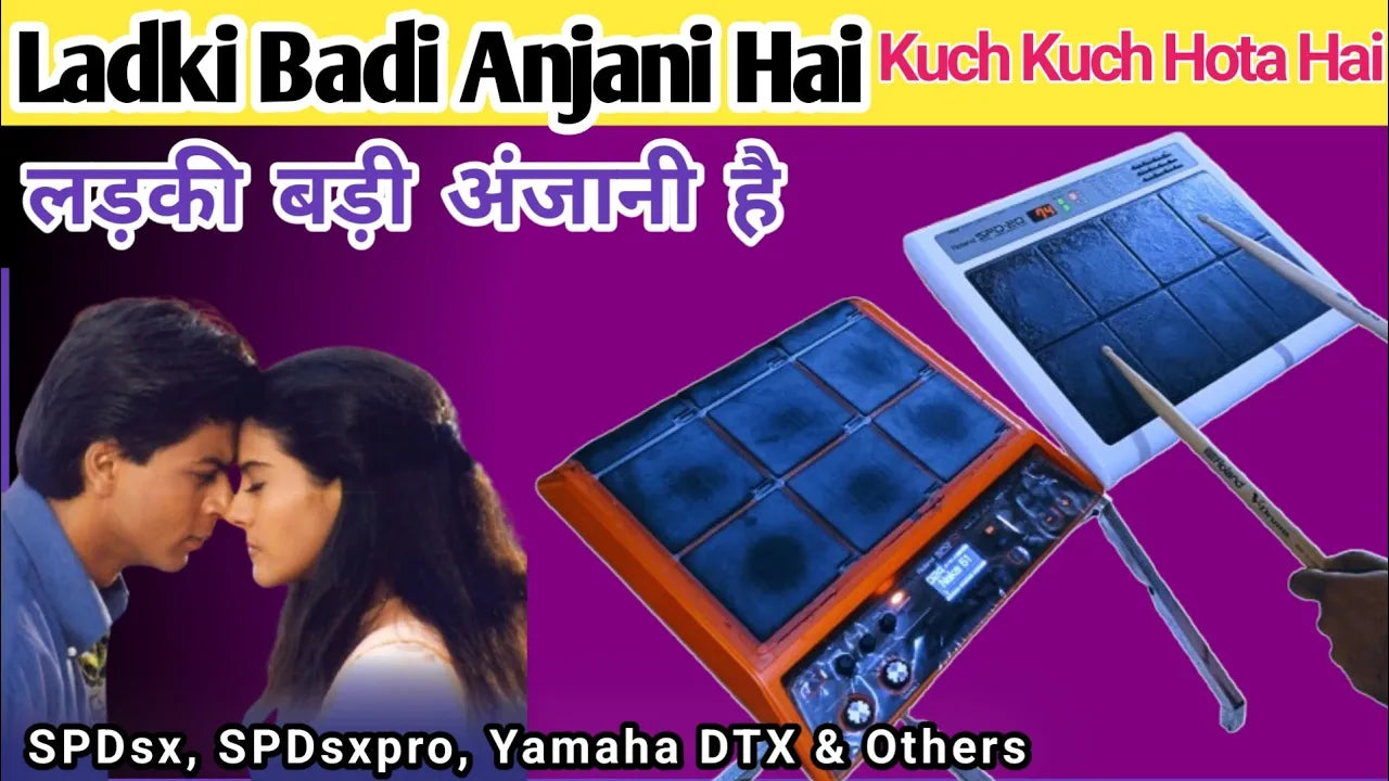 Ladki Badi Anjani Hai Loops & Tones For SPD-SX, SPD-SXpro, Yamaha DTX, & Others Sampler