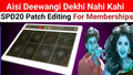 Aisi Diwangi Dekhe Nehi Kahi Song's Patch Editing For SPD-20, SPD-20PRO & SPD20X