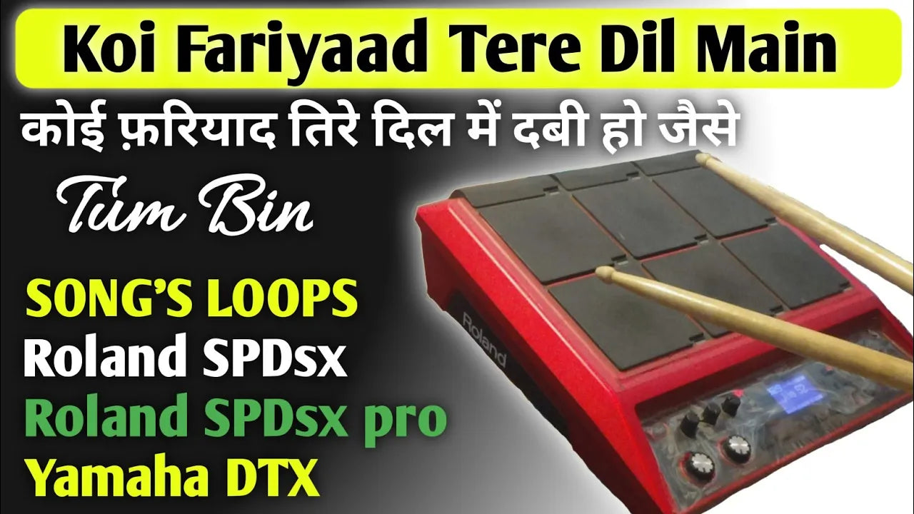 Koi Fariyaad For SPD-SX, SPD-SXpro, Yamaha DTX, & Others Sampler Pads