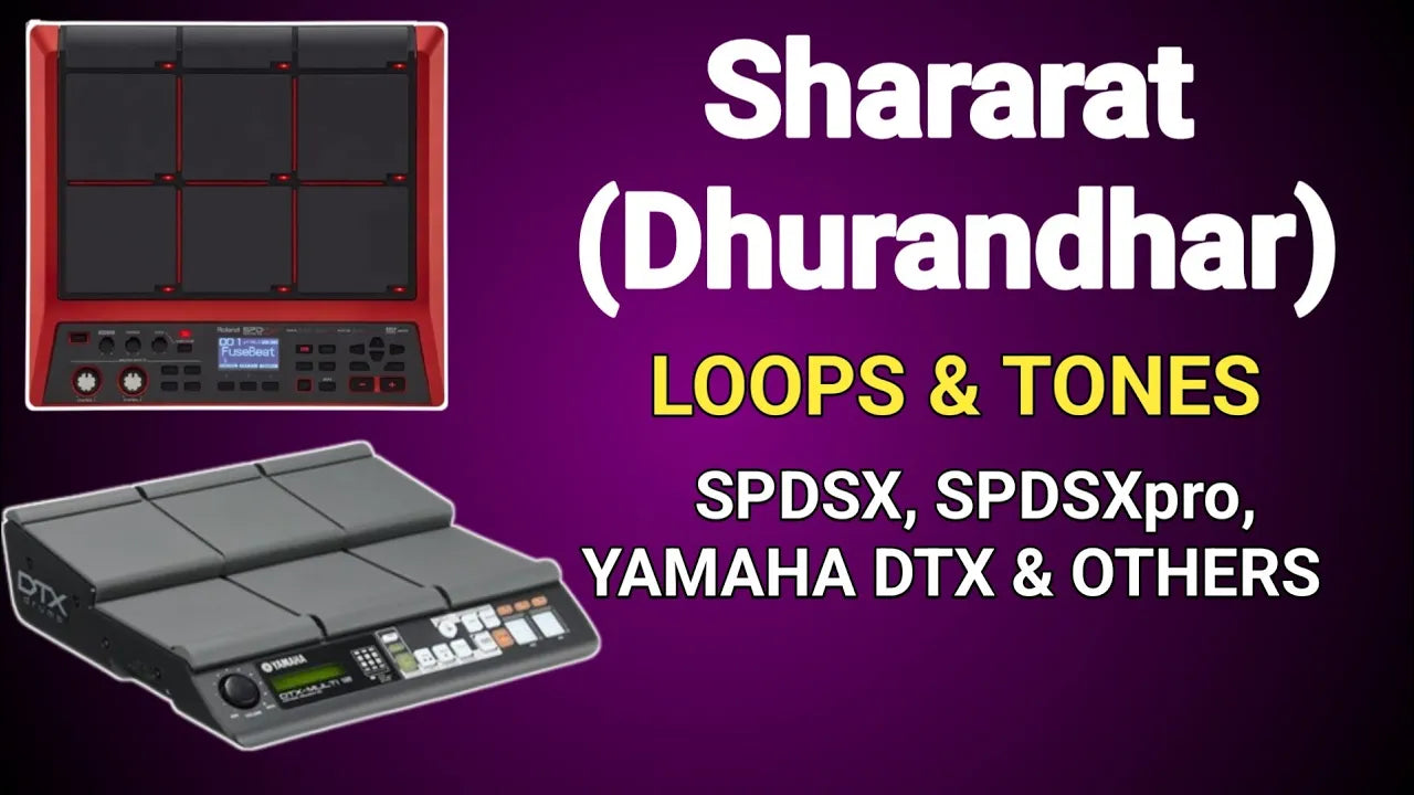 Shararat (Dhurandhar) For SPD-Sx, SPD-SXpro, Yamaha DTX & Others Instrumental