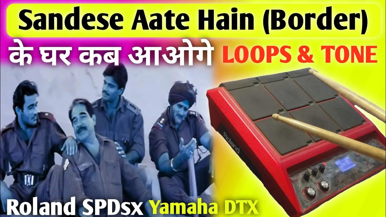 Sandese Aate Hain For SPD-SX, SPD-SXpro, Yamaha DTX, Keybords & Others Instruments