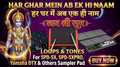 Har Ghar Mein Ek Hi Naam (Jay Sree Ram) Loops & Tones For SPD-SX, SPD-SXpro, Yamaha DTX, HPD20, MIDI Controller, launchpad & Others Sampler Pads