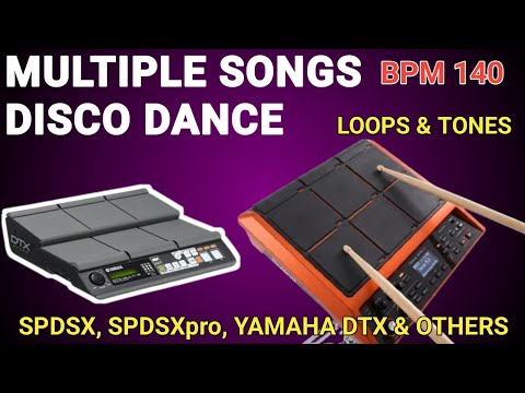 Disco Dance Techno Loops & Tones For Multiple Songs For SPD-SX, SPD-SXpro, Yamaha DTX, Keybords & Others Instruments