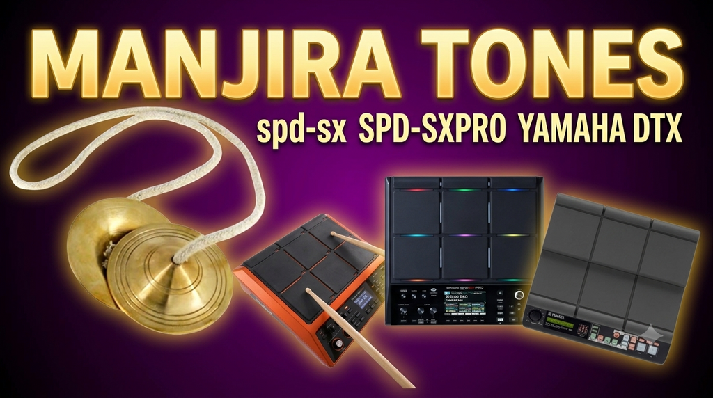 Manjira Tones Pack1, 26 Piece With Open-Close And difference Pitch For SPD-SX, SPD-SXpro, Yamaha DTX, HPD20, & Others Sampler Pads
